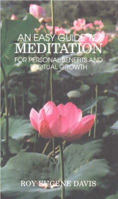Roy Eugene Davis - An Easy Guide to Meditation - 9780877072447 - V9780877072447