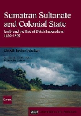 Elsbeth Locher-Scholten - Sumatran Sultanate and Colonial State - 9780877277361 - V9780877277361