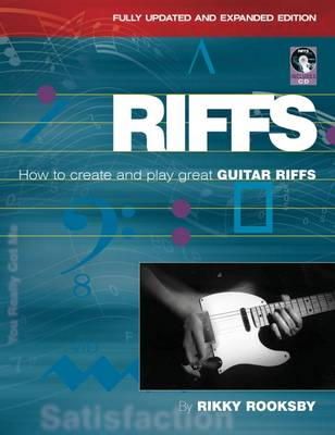 Rikky Rooksby - Riffs: How to Create and Play Great Guitar Riffs Revised and Updated Edition - 9780879309930 - V9780879309930