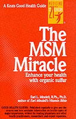 Earl Mindell - The MSM Miracle - 9780879838416 - V9780879838416