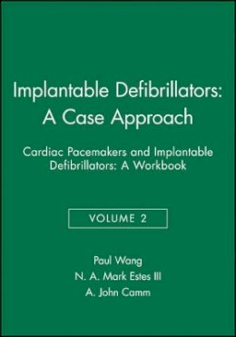Paul J. Wang - Implantable Defibrillators - 9780879936969 - V9780879936969