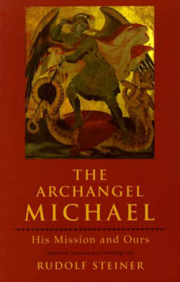 Rudolf Steiner - The Archangel Michael - 9780880103787 - V9780880103787