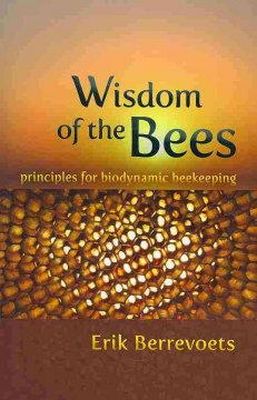 Erik Berrevoets - The Wisdom of Bees - 9780880107099 - V9780880107099