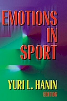 Yuri L Hanin - Emotions in Sport - 9780880118798 - V9780880118798