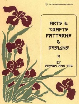Phoebe Ann Erb - Arts and Crafts Patterns and Designs - 9780880451567 - V9780880451567