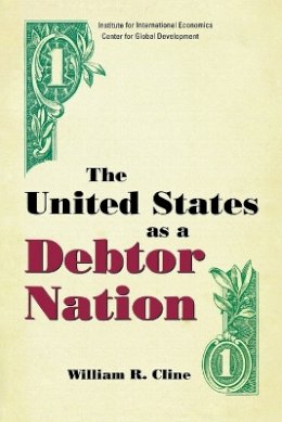 William R. Cline - The United States as a Debtor Nation - 9780881323993 - V9780881323993