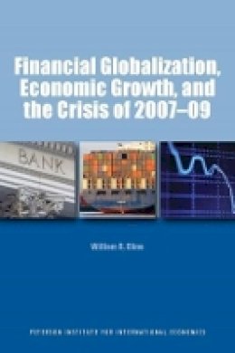 William R. Cline - Financial Globalization, Economic Growth, and the Crisis of 2007–09 - 9780881324990 - V9780881324990
