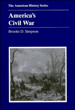 Simpson Brooks D. - America's Civil War (American History Series) - 9780882959290 - V9780882959290