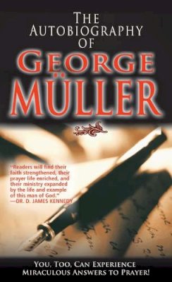 George Muller - Autobiography Of George Muller - 9780883681596 - V9780883681596