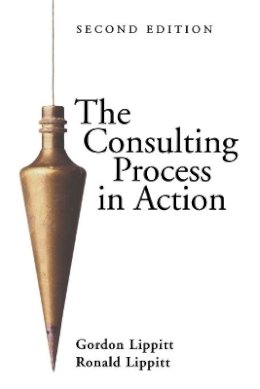Gordon L. Lippitt - The Consulting Process in Action - 9780883902011 - V9780883902011