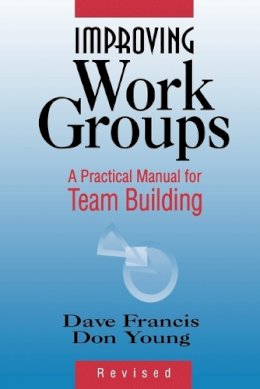 Dave Francis - Improving Work Groups - 9780883903551 - V9780883903551