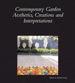 M Conan - Contemporary Garden Aesthetics, Creations and Interpretations - 9780884023258 - V9780884023258