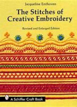 Jacqueline Enthoven - The Stitches of Creative Embroidery - 9780887401114 - V9780887401114