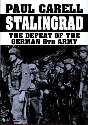 Paul Carell - Stalingrad: The Defeat of the German 6th Army - 9780887404696 - V9780887404696