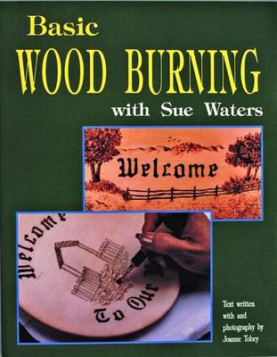 Sue Waters - Basic Wood Burning - 9780887405686 - V9780887405686