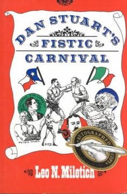 Miletich L - Dan Stuart's Fistic Carnival - 9780890966150 - KEX0225862