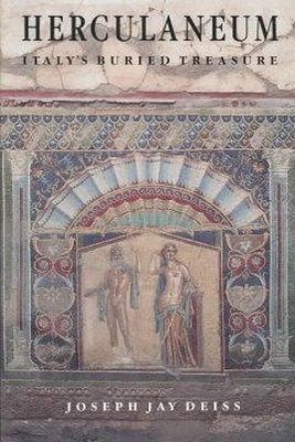 . Deiss - Herculaneum: Italy's Buried Treasure - 9780892361649 - V9780892361649