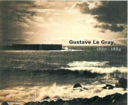 . Aubenas - Gustave Le Gray 1820-1884 - 9780892366712 - V9780892366712