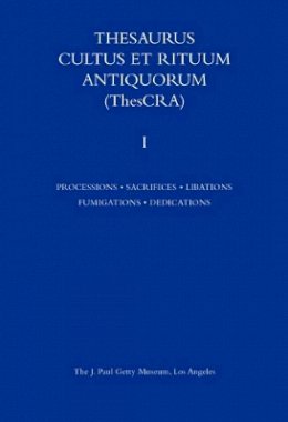 . Boardman - Thesaurus Cultus et Rituum Antiquorum - 9780892367887 - V9780892367887