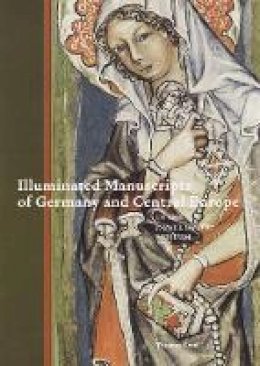 . Kren - Illuminated Manuscripts of Germany and Central Europe - 9780892369485 - V9780892369485
