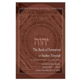 Rabbi Akiba Ben Joseph - Book of Formation or Sepher Yetzirah: Attributed to Rabbi Akiba Ben Joseph - 9780892540945 - V9780892540945