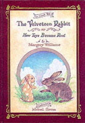 Margery Williams - The Classic Tale of Velveteen Rabbit Or, How Toys Become Real - 9780894711534 - V9780894711534