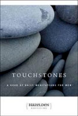Rebecca Yarros - Touchstones: A Book of Daily Meditations for Men (Meditation Series) - 9780894863943 - V9780894863943