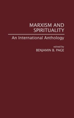 Benjamin Page - Marxism and Spirituality: An International Anthology - 9780897892919 - V9780897892919