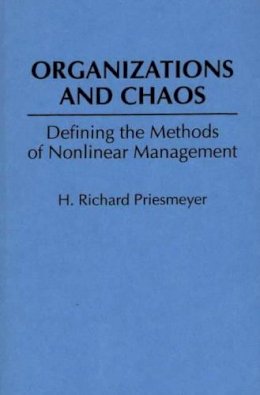 H Richar Preismeyer - Organizations and Chaos - 9780899306308 - V9780899306308
