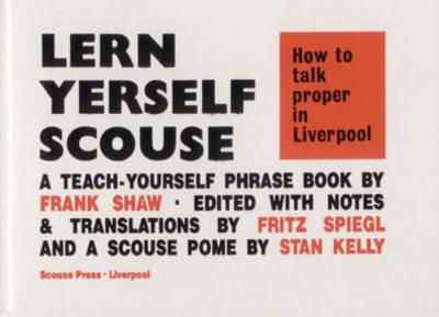 Frank Shaw - How to Talk Proper in Liverpool - 9780901367013 - V9780901367013