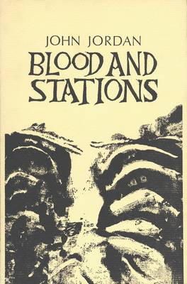 John Jordan - Blood and Stations - 9780902996403 - KHS1010569