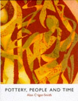 Alan Caiger-Smith - Pottery, People and Time - 9780903685399 - V9780903685399