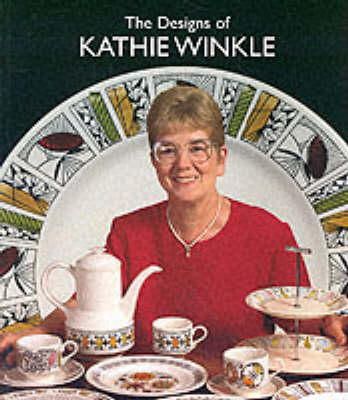 Peter Leath - The Designs of Kathie Winkle for James Broadhurst and Sons Ltd.1958-1978 - 9780903685672 - V9780903685672
