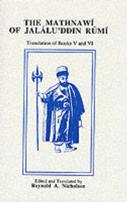 Jalaluddin Rumi - The Mathnawi of Jalalud'din Rumi, Vol. VI (Containing the Translation of the Fifth & Sixth Books) - 9780906094105 - V9780906094105