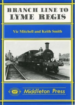 Victor Mitchell - Branch Line to Lyme Regis - 9780906520451 - V9780906520451
