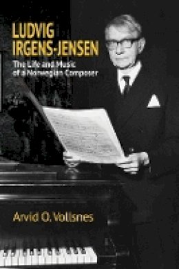 Arvid O. Vollsnes - Ludvig Irgens-Jensen - 9780907689737 - V9780907689737