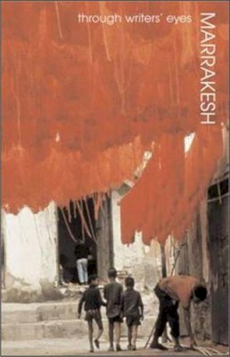 Various - Marrakesh (Through Writers' Eyes) - 9780907871996 - V9780907871996