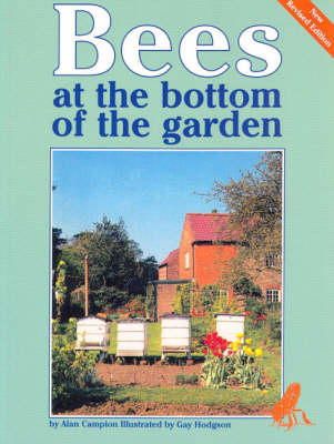 Alan Campion - Bees at the Bottom of the Garden - 9780907908975 - V9780907908975