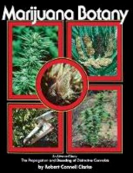 R. Clarke - Marijuana Botany - 9780914171782 - V9780914171782