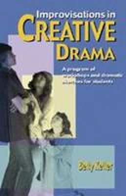 Keller - Improvisations in Creative Drama - 9780916260514 - V9780916260514