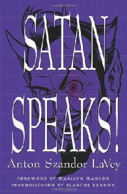 Anton Szandor Lavey - Satan Speaks - 9780922915668 - V9780922915668