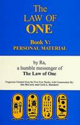 Ra - The Law of One Book V: Personal MaterialÐFragments Omitted from the First Four Books - 9780924608216 - V9780924608216