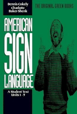 Charlotte Bakershenk - American Sign Language - 9780930323868 - V9780930323868