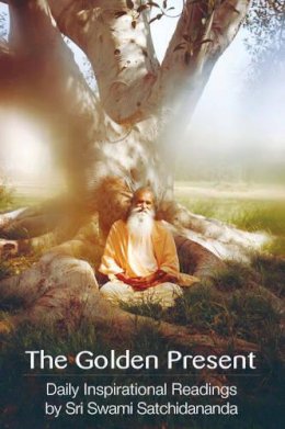 Swami Satchidananda - The Golden Present - 9780932040305 - V9780932040305