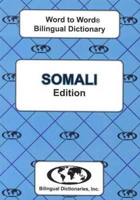C. Sesma - English-Somali & Somali-English Word-to-word Dictionary: Suitable for Exams (Somali and English Edition) - 9780933146525 - V9780933146525