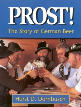 Horst D. Dornbusch - Prost! - 9780937381557 - V9780937381557