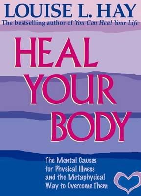 Louise Hay - Heal Your Body - 9780937611357 - V9780937611357