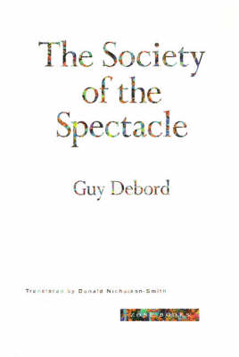 Guy Debord - The Society of the Spectacle - 9780942299793 - V9780942299793