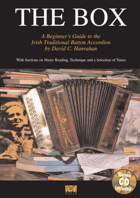 David C. Hanrahan - The Box: A Beginner's Guide to the Irish Traditional Button Accordion (Music Sales America) - 9780946005390 - V9780946005390