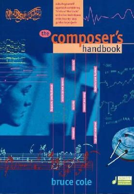 Bruce Cole - The Composer's Handbook - 9780946535804 - V9780946535804